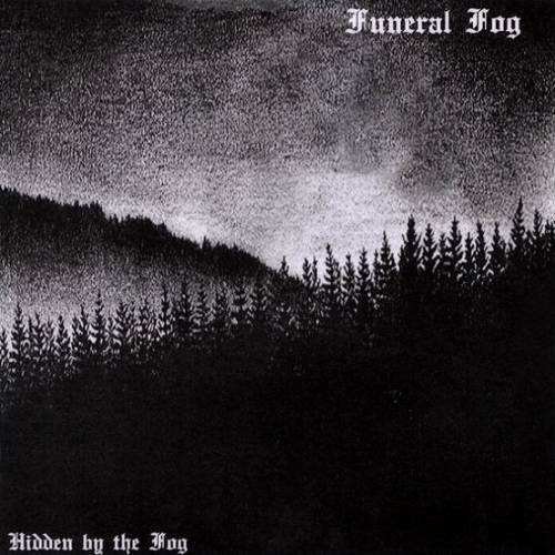 Funeral Fog (ITA-1) : Hidden by the Fog